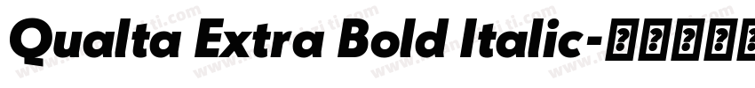 Qualta Extra Bold Italic字体转换